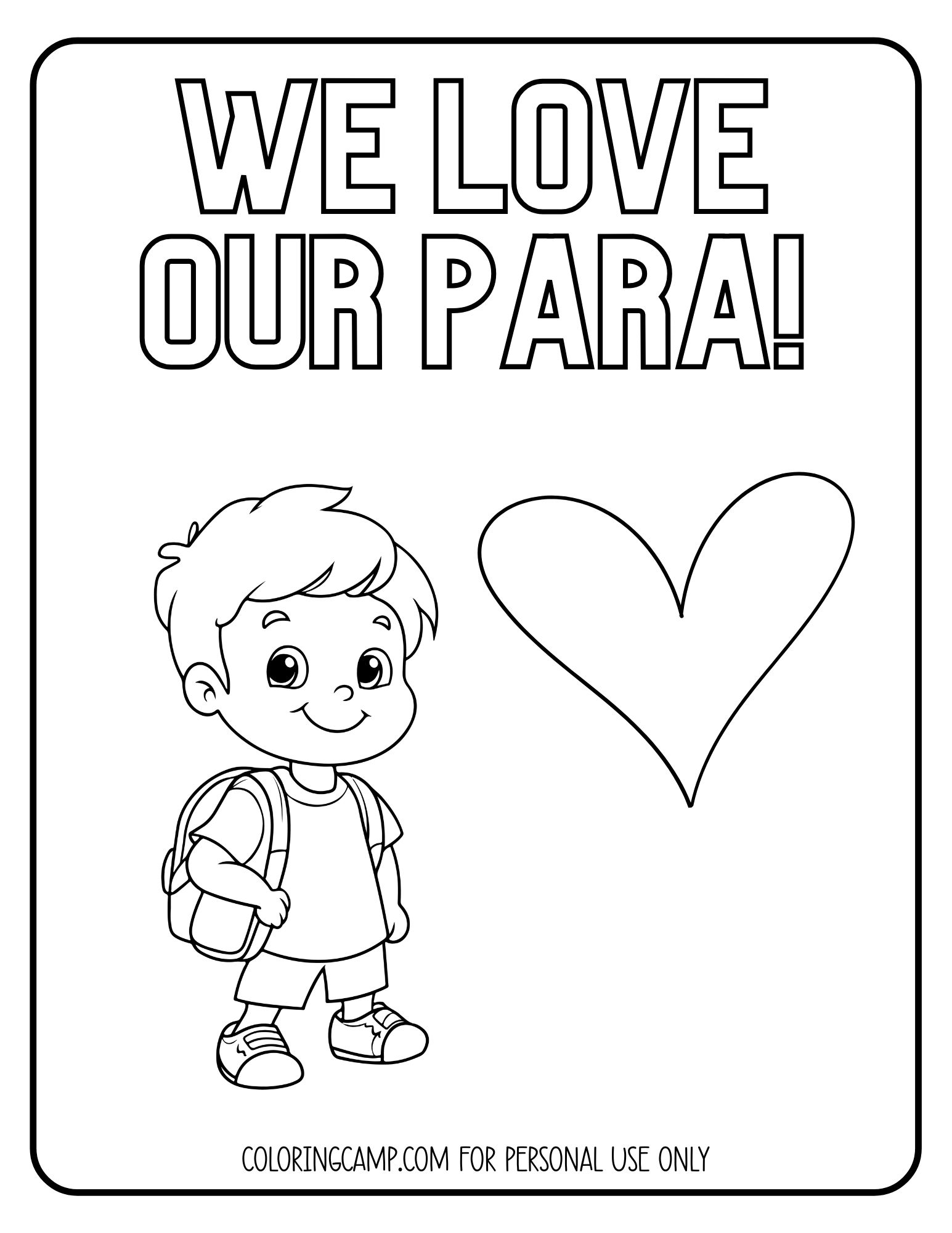 Para Appreciation Coloring Page that says, "We Love Our Para!"