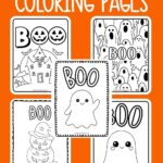 Text that says, "Halloween Boo Coloring Pages." Below the text are mock ups of the different Halloween Boo themed coloring pages with a picture of crayons beneath them.