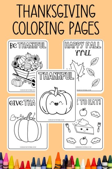 Text that says, "Thanksgiving Coloring Pages." Below the text are mock ups of some of the Thanksgiving coloring pages and a picture of crayons.