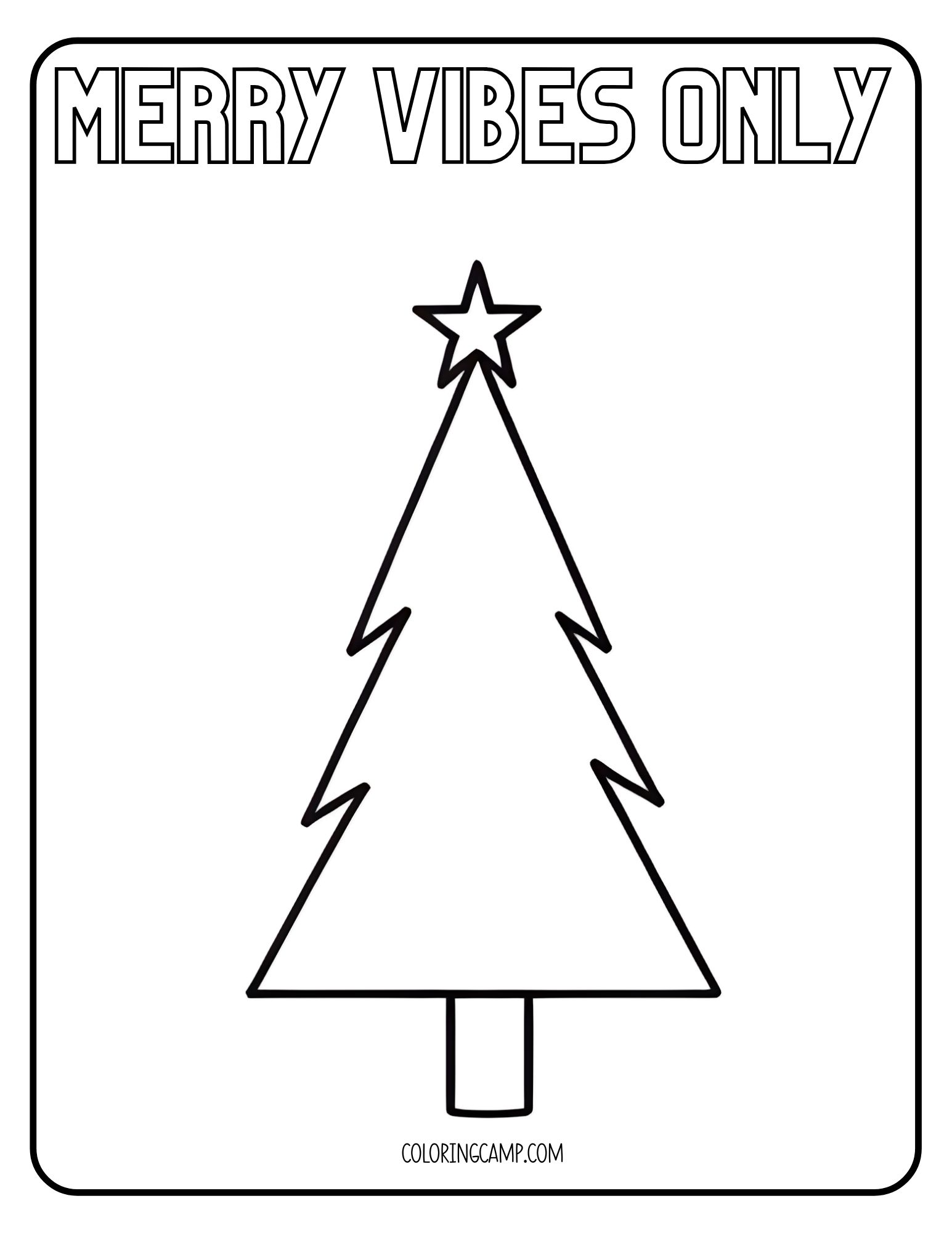 Merry vibes only Christmas tree coloring page.