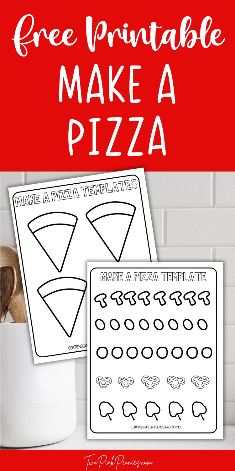 Text that says, "Free printable make a pizza" below the text are mock ups of the printable pizza craft templates.