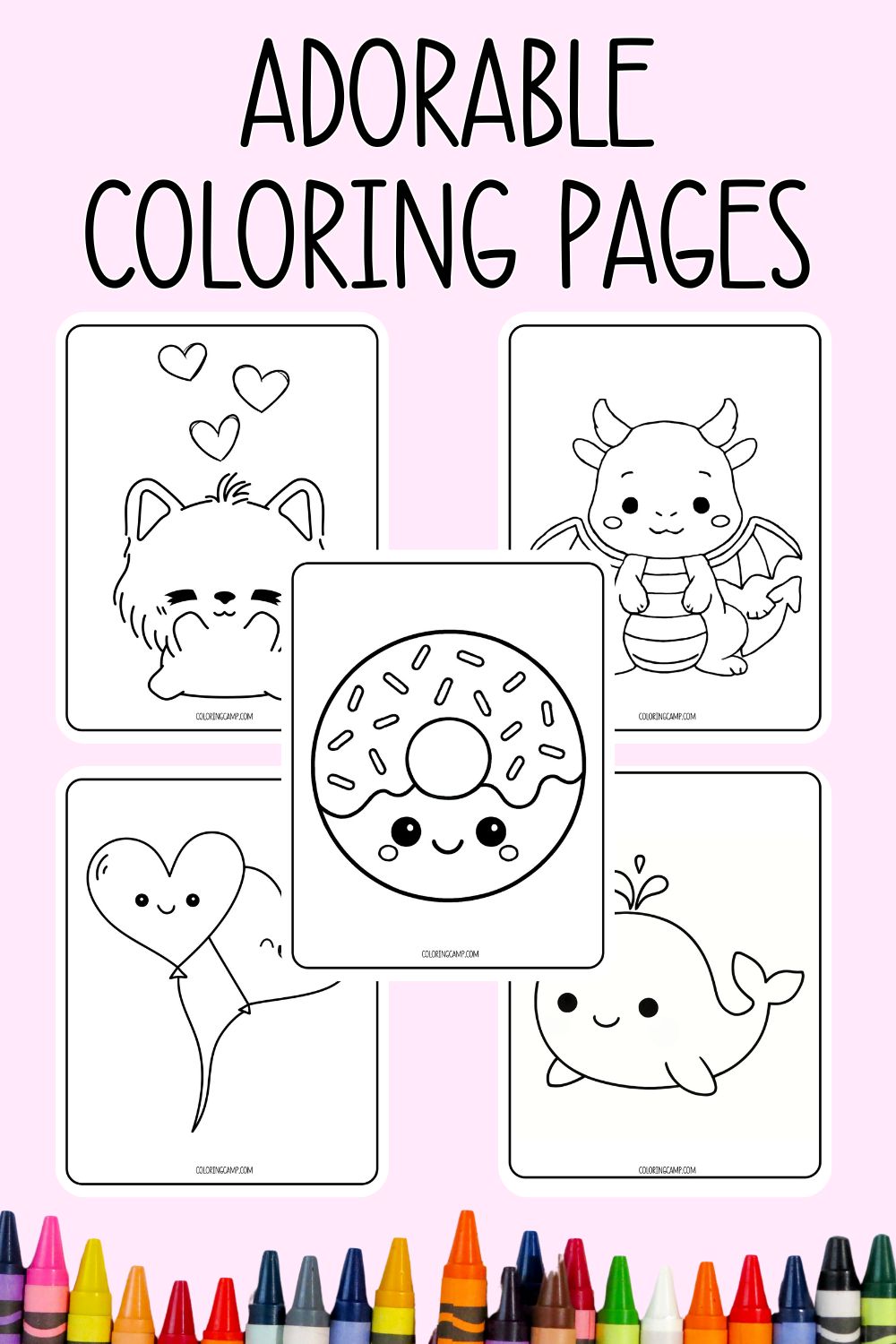 Text that says, "Adorable Coloring Pages" below are five mock ups of some of the adorable themed coloring pages.