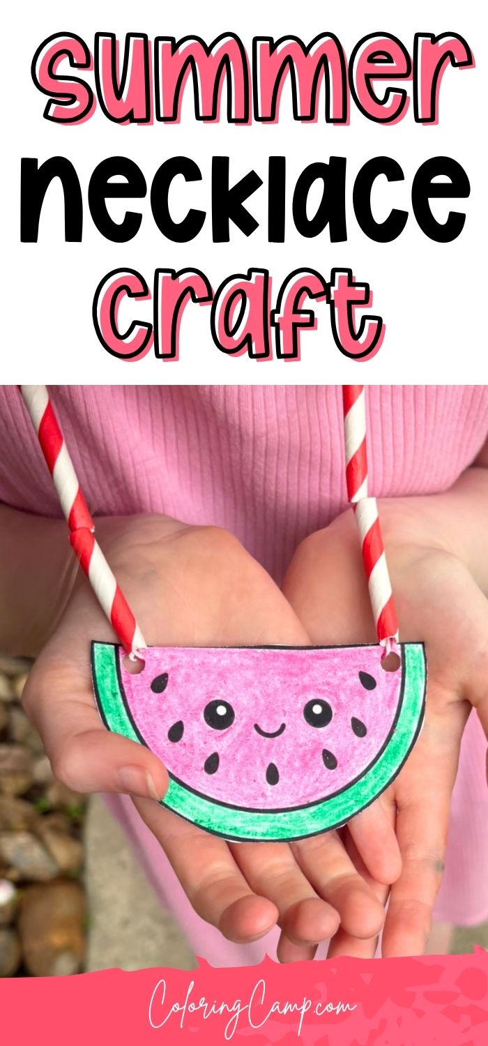 Text that says, "Summer necklace craft" below the text is a photo of a child holding the necklace made from the watermelon template and paper straw beads.