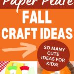 Text that says, "paper plate fall craft ideas so many cute ideas for kids" around the text are photos of some of the featured fall themed paper plate crafts.