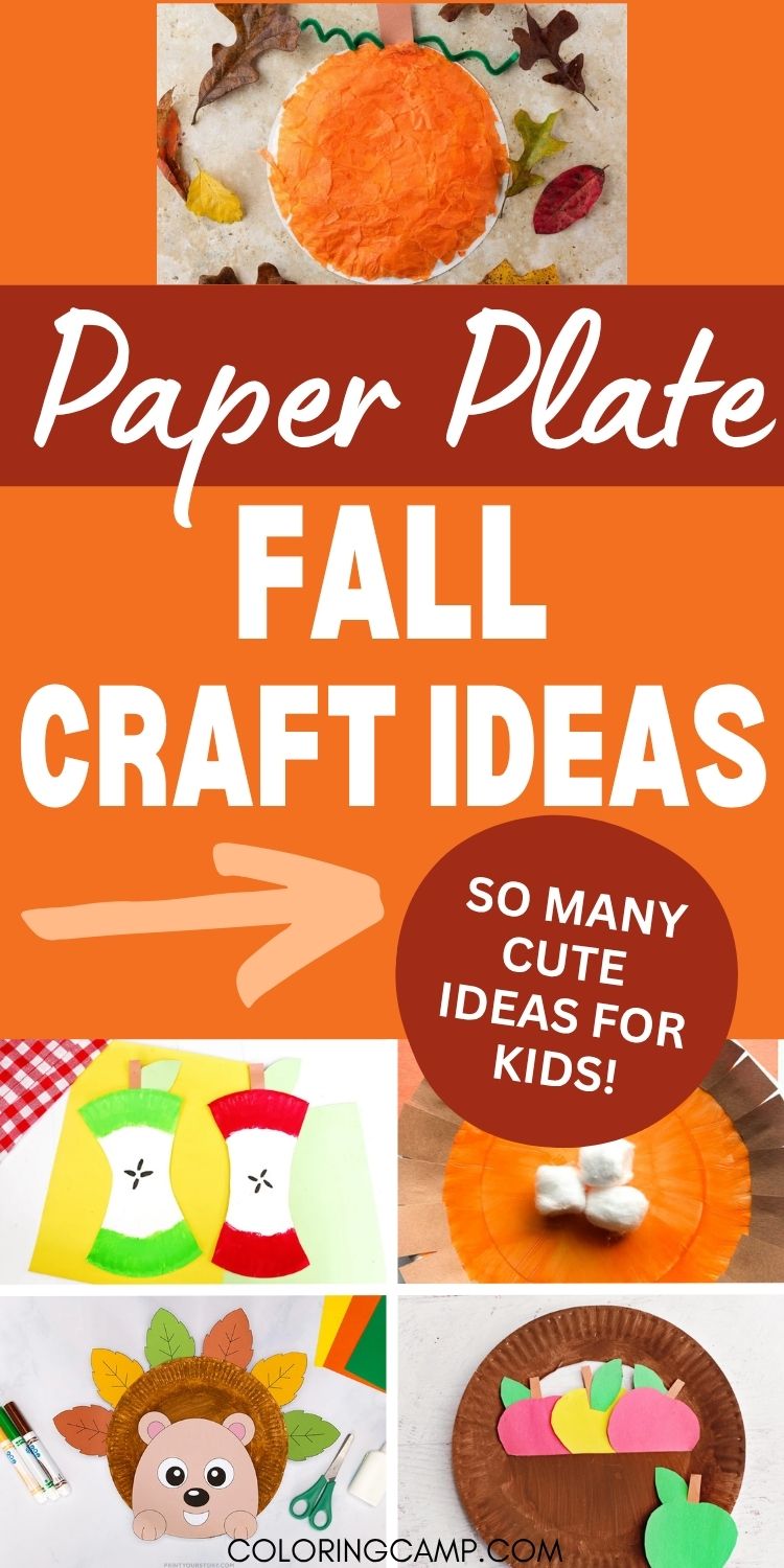 Text that says, "paper plate fall craft ideas so many cute ideas for kids" around the text are photos of some of the featured fall themed paper plate crafts.