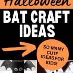 Text that says "Halloween Bat Craft Ideas so many cute ideas for kids" above and below the text are different bat themed crafts for kids.