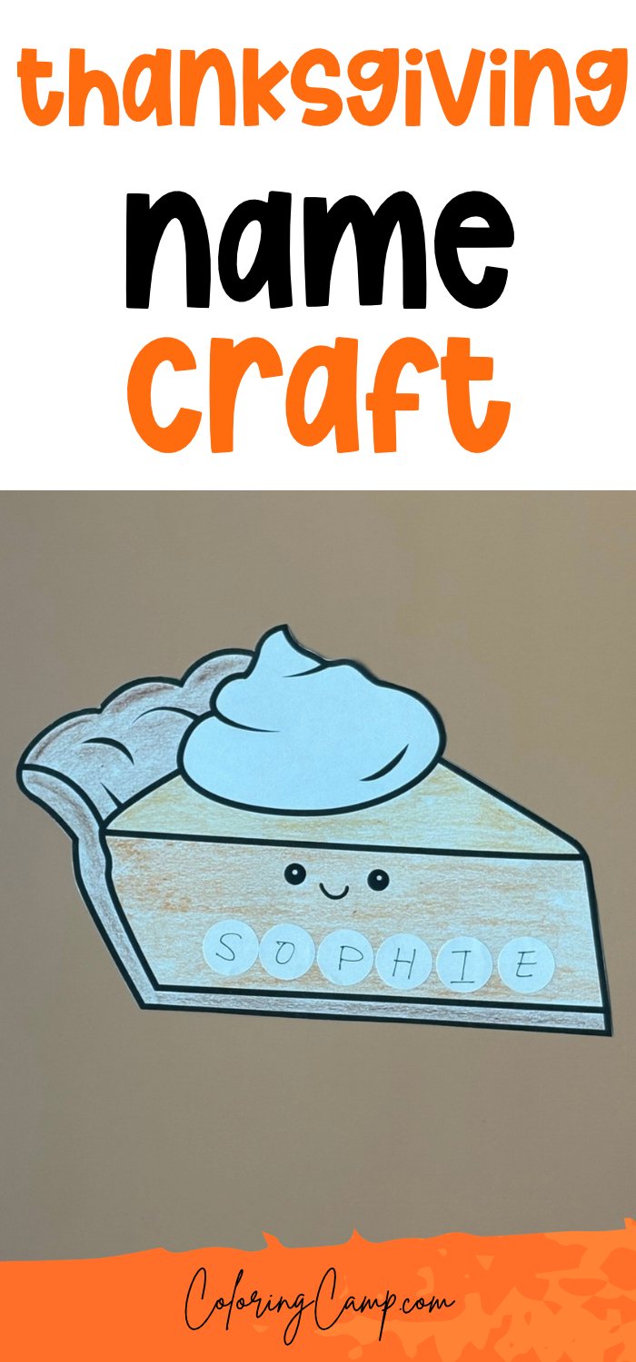 Text that says, "Thanksgiving name craft" below the text is a photograph of the completed craft on a tan background.